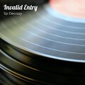 SP Decrazy - Invalid Entry
