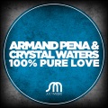 Armand Pena、crystal waters、Uno Mas - 100% Pure Love (UNOMASMix)