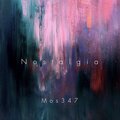 Mos347 - Nostalgia
