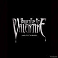 Bullet for My Valentine (Badlvcky & Skiidzo)