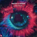 Maddix、SaberZ - Follow Me