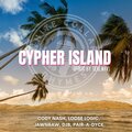 Pair-A-Dyce、Jawnraw、White Collar Rhymes、Loose Logic、djb、Cody Nash - Cypher Island