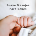 Musica para Bebes Especialistas、Música Para Bebés Felices、Masaje Tantrico Musica Colección - En La Bahía