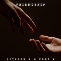 Lith1um X、Fred X - Friendship (feat. Fred X)