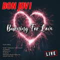 Burning For Love (Live)