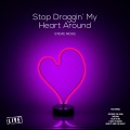 Stop Draggin` My Heart Around (Live)
