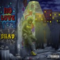 No Love (Explicit)