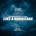 Like A Hurricane (Live)