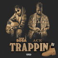 Trappin (Explicit)