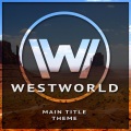 Westworld (Main Title Theme)