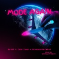 Mode Again (feat. Toni tone & DevanOntheBeat)(Explicit)