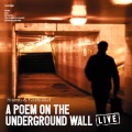 A Poem On The Underground Wall (Live)