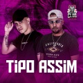 Tipo Assim (Explicit)