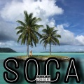 Soca (Explicit)