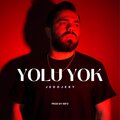 Jedojest、Info - Yolu Yok (Explicit)
