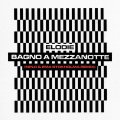 Bagno a mezzanotte (NPLC & Ema Stokholma Remix)