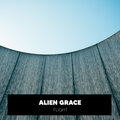 Alien Grace - Flight