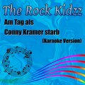 Am Tag als Conny Kramer starb (Karaoke Version)