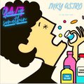 Inky Astro - You on something (Explicit)