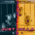 Just Holla (Explicit)