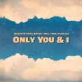 John Dakolias、Narayan Sethi、Harley Bird - Only You & I