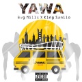 Bvg mills - Yawaxbvg Mills Ft King Samilo Prod by Hennykorg