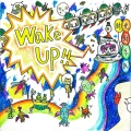 Wake Up!!