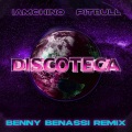 DISCOTECA (remix：BENNY BENASSI)