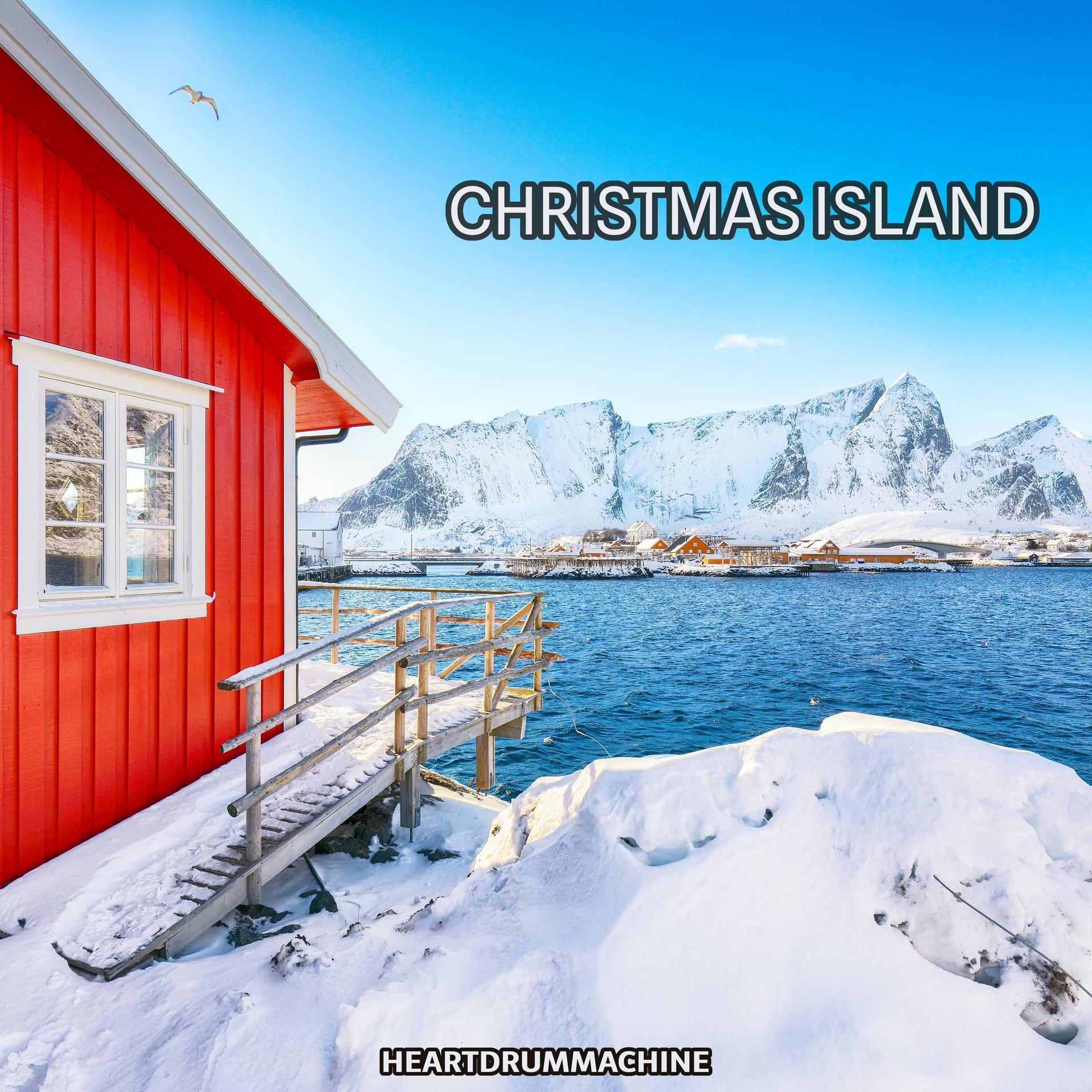HeartDrumMachine - Christmas Island