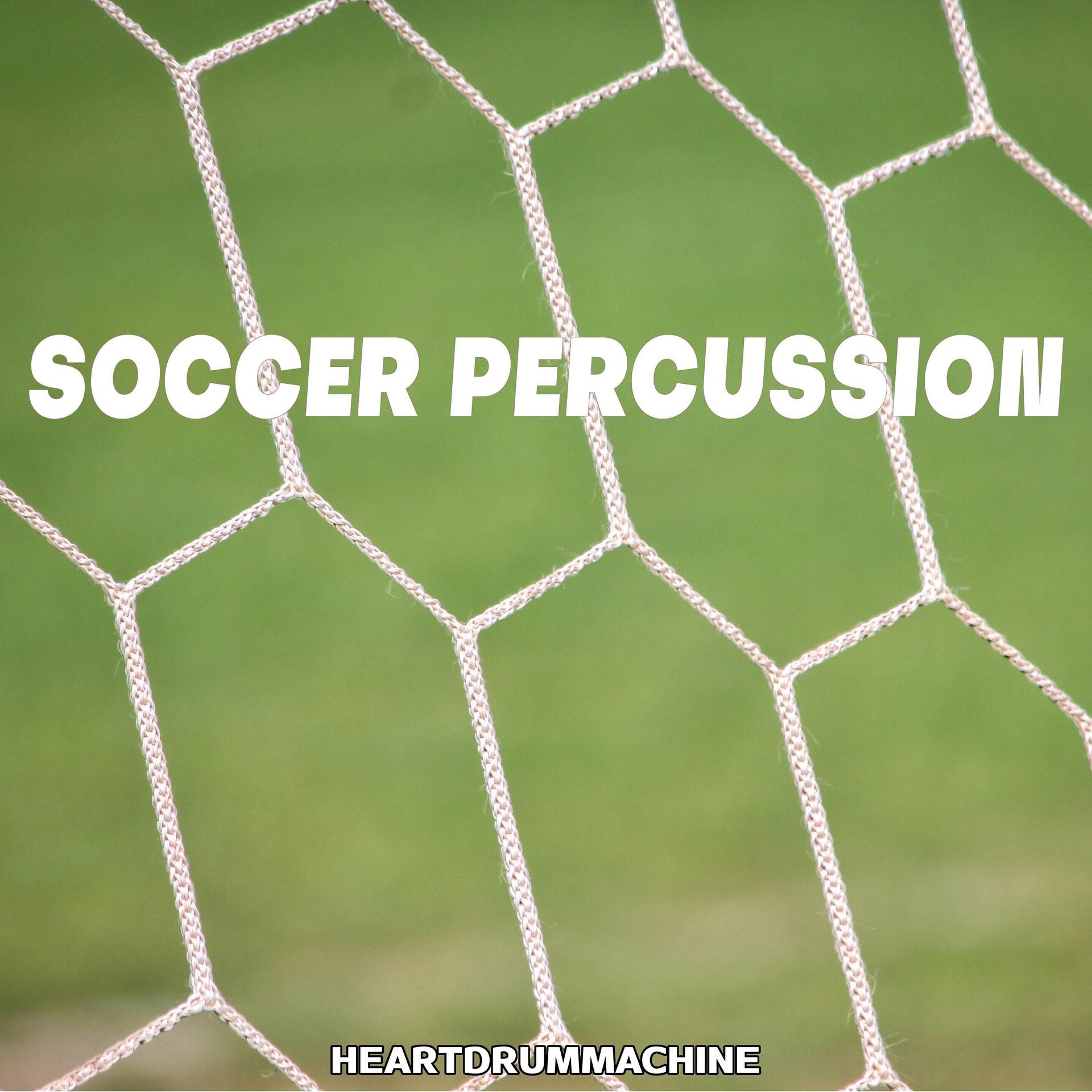 HeartDrumMachine - Soccer Percussion