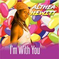 althea hewitt - I'm With You