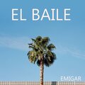 Emigar、Cumbiafrica - El baile (feat. Cumbiafrica)