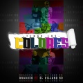 Tengo los Colores (feat. El Villanord) (Explicit)