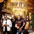 DROP IT LOW (feat. YING YANG TWINS & CLASSICO MYSTYC)(Radio Edit)