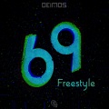 Deimos - 69 Freestyle (Explicit)