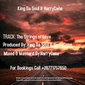 King Da Soul、Harrycane、Benzito - The Strings of Love (feat. HarryCane & Benzito)(Vocal Mix)