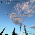 Nania、Damo - No Sleep, Bad Dreams