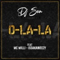 DJ Sam、issakaweezy、MC MILLI - O-LA-LA