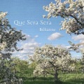 Billianne - Que Sera Sera