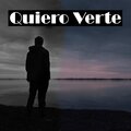 Triste - Quiero Verte