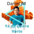 Daniel JM - Necesito Yo De Su Presencia