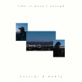 Cassidi、badly - like it wasn't enough (Explicit)