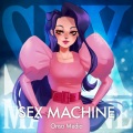 SEX MACHINE