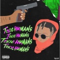 lil qzik、Lil $moke'z - Toxic humans (Remix|Explicit)