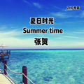 Summer time (Remix)