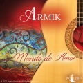 Armik、Armik - Mundo De Amor