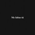 Sebastian Alonso - Me Faltas Tu