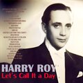 Harry Roy、leslie hutchinson - Let's Call It a Day