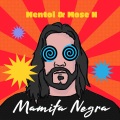 Mamita Negra (Radio Edit)