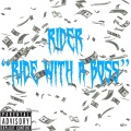 Rider - Ride With A Boss (Explicit)